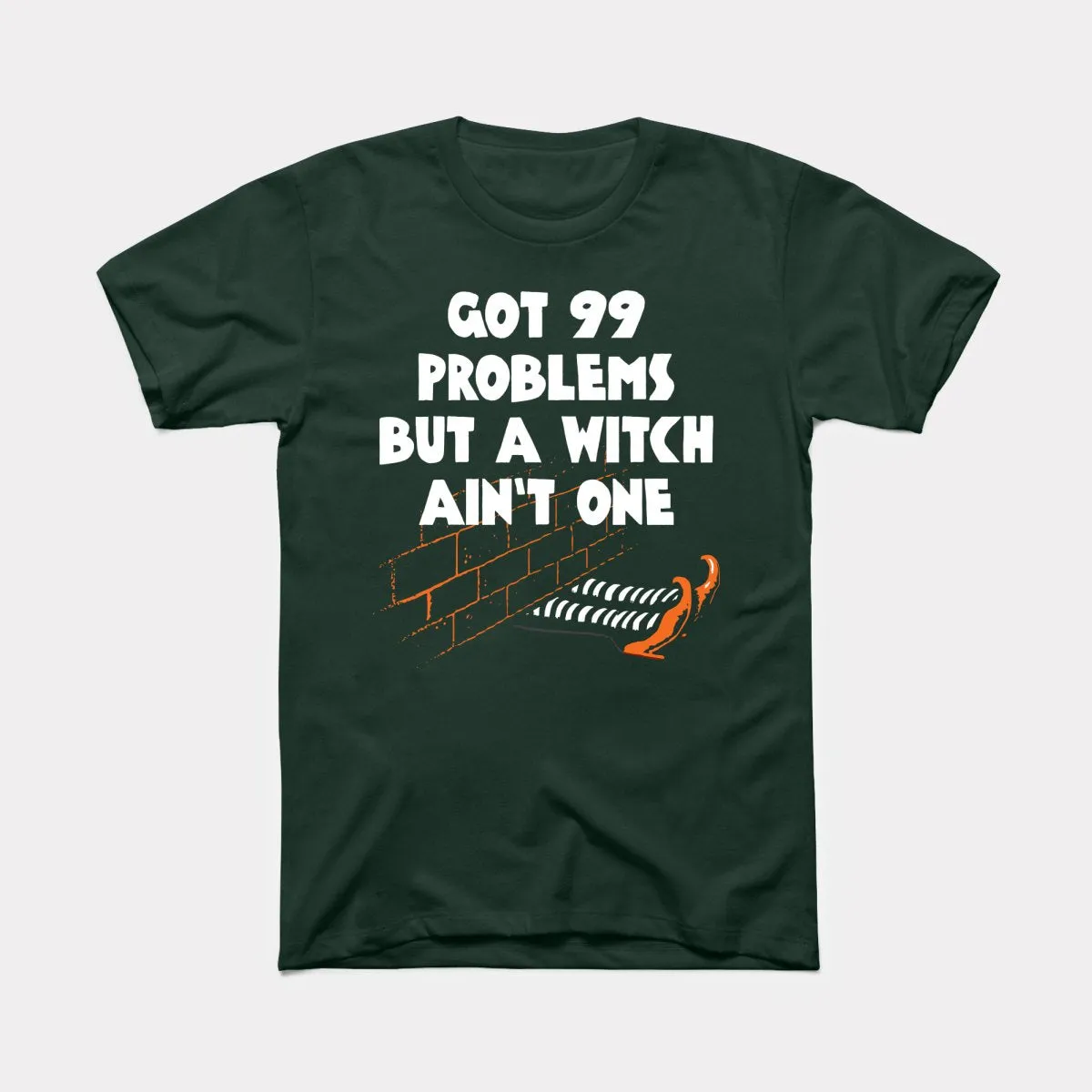 Witch Ain't One Adult Unisex Tee